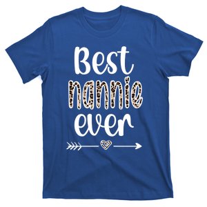 Best Nannie Ever Nannie Grandmother Nannie Grandma Funny Gift T-Shirt