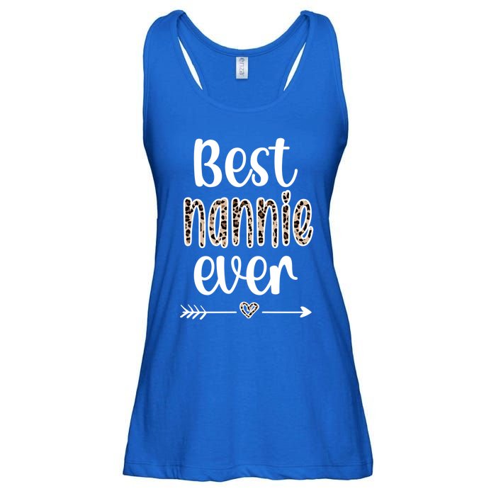 Best Nannie Ever Nannie Grandmother Nannie Grandma Funny Gift Ladies Essential Flowy Tank