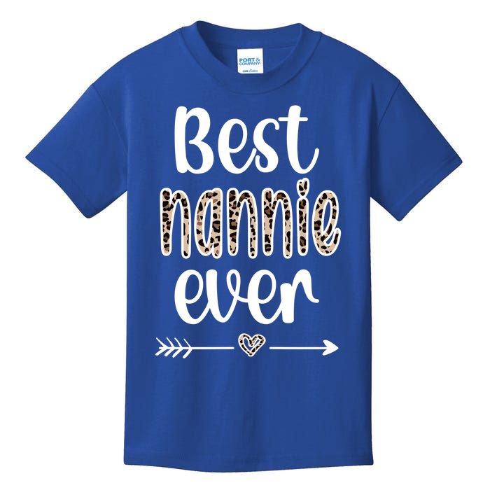 Best Nannie Ever Nannie Grandmother Nannie Grandma Funny Gift Kids T-Shirt