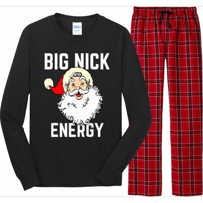 Big Nick Energy Funny Xmas Christmas Gift Long Sleeve Pajama Set