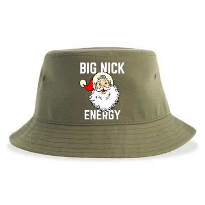 Big Nick Energy Funny Xmas Christmas Gift Sustainable Bucket Hat