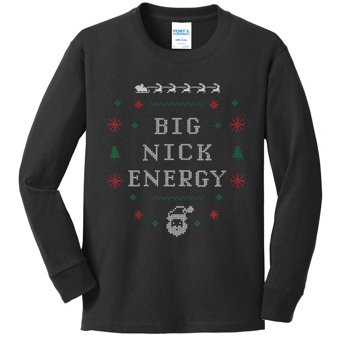 Big Nick Energy Funny Xmas Christmas Holiday Kids Long Sleeve Shirt