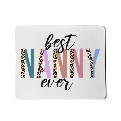 Best Nanny Ever Cheetah Cute Gift Mousepad