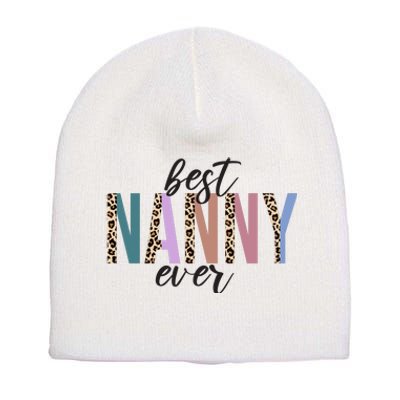 Best Nanny Ever Cheetah Cute Gift Short Acrylic Beanie