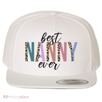 Best Nanny Ever Cheetah Cute Gift Wool Snapback Cap