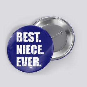 Best Niece Ever Gift Button