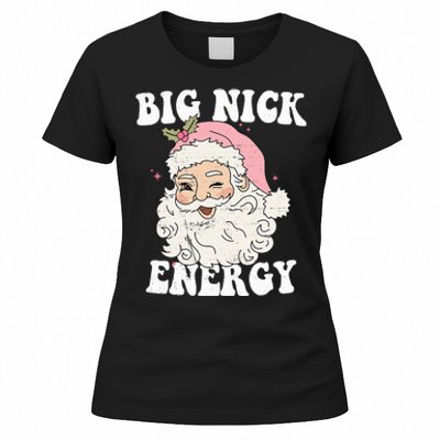 Big Nick Energy Funny Santa Xmas Retro Christmas Women's T-Shirt