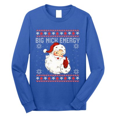 Big Nick Energy Santa Naughty Ugly Christmas Sweater Long Sleeve Shirt