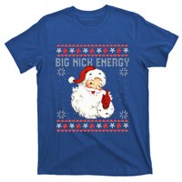 Big Nick Energy Santa Naughty Ugly Christmas Sweater T-Shirt