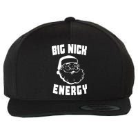 Big Nick Energy Funny Santa Claus Wool Snapback Cap