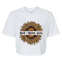 Best Nana Ever Sunflower Nana Mothers Day Gifts Bella+Canvas Jersey Crop Tee