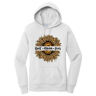 Best Nana Ever Sunflower Nana Mothers Day Gifts Women's Pullover Hoodie