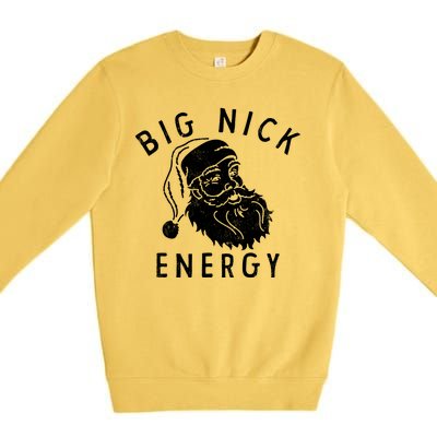 Big Nick Energy Santa Claus Xmas Premium Crewneck Sweatshirt