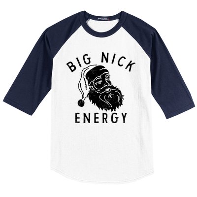 Big Nick Energy Santa Claus Xmas Baseball Sleeve Shirt