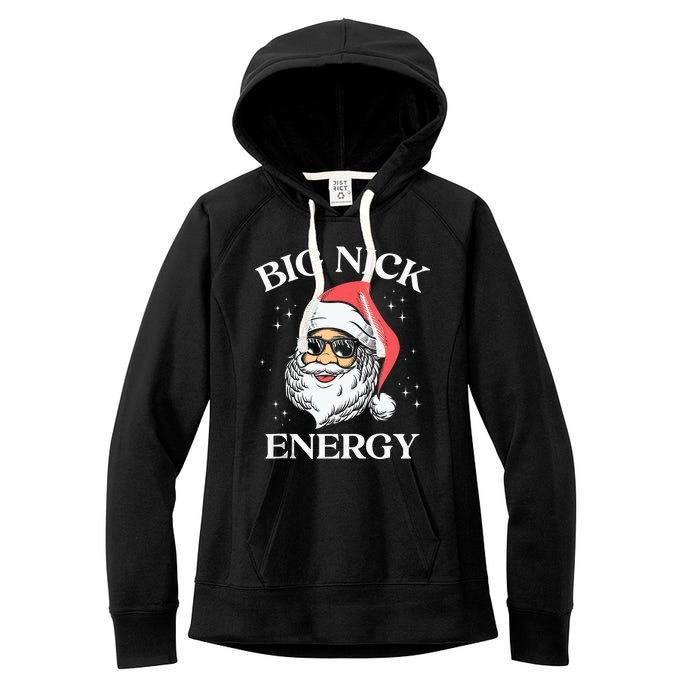 Big Nick Energy Christmas Pun Adult Humor Funny Xmas Tank Top Women's Fleece Hoodie