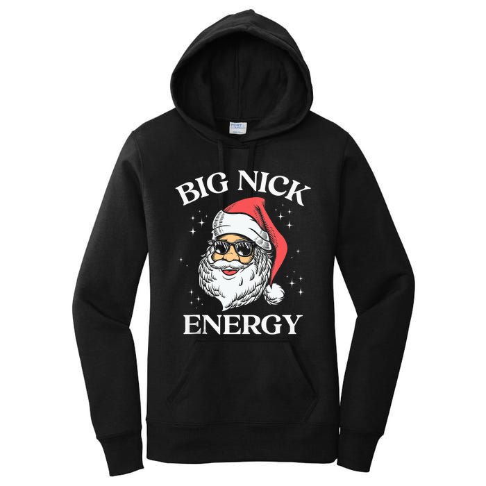 Big Nick Energy Christmas Pun Adult Humor Funny Xmas Tank Top Women's Pullover Hoodie