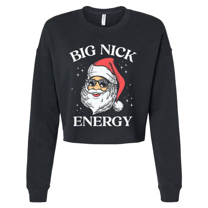 Big Nick Energy Christmas Pun Adult Humor Funny Xmas Tank Top Cropped Pullover Crew