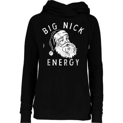 Big Nick Energy Sweatshirt Funny Xmas Fat Santa Claus Womens Funnel Neck Pullover Hood