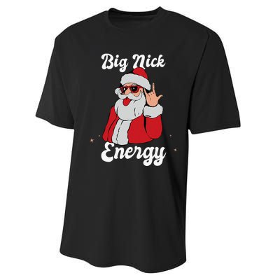 Big Nick Energy Funny Xmas Christmas Performance Sprint T-Shirt