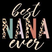 Best Nana Ever Gifts Leopard Print Mothers Day Drawstring Bag