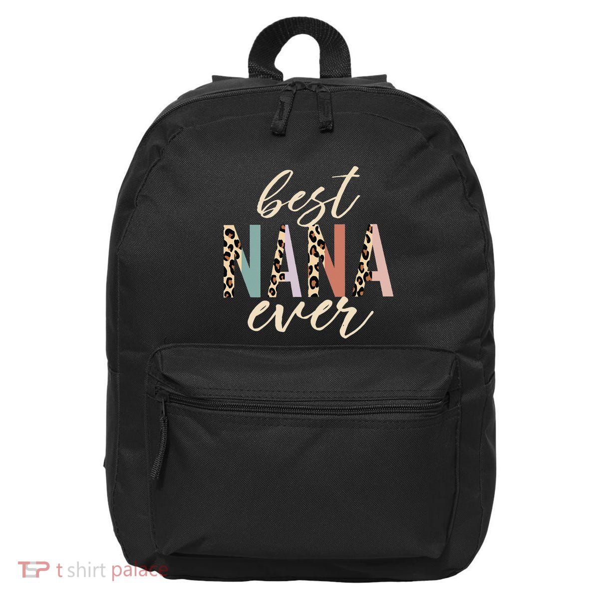 Best Nana Ever Gifts Leopard Print Mothers Day 16 in Basic Backpack