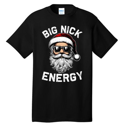 Big Nick Energy Funny Inappropriate Christmas Santa Face Tall T-Shirt