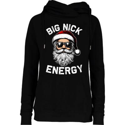 Big Nick Energy Funny Inappropriate Christmas Santa Face Womens Funnel Neck Pullover Hood