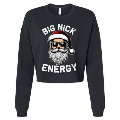 Big Nick Energy Funny Inappropriate Christmas Santa Face Cropped Pullover Crew