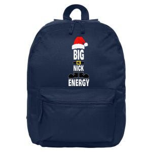 Big Nick Energy Santa Hat Belts And Boots Funny Christmas 16 in Basic Backpack