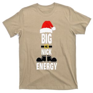 Big Nick Energy Santa Hat Belts And Boots Funny Christmas T-Shirt