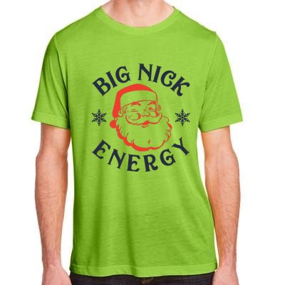 Big Nick Energy Holiday Xmas Christmas Santa Claus Pajama Adult ChromaSoft Performance T-Shirt