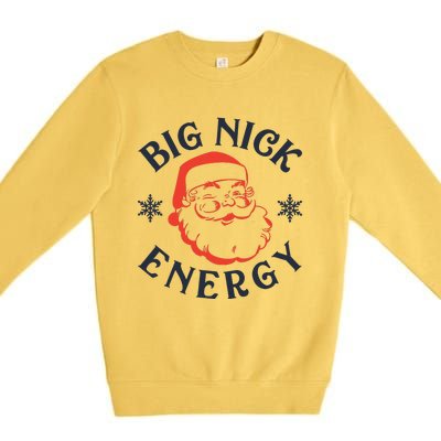 Big Nick Energy Holiday Xmas Christmas Santa Claus Pajama Premium Crewneck Sweatshirt