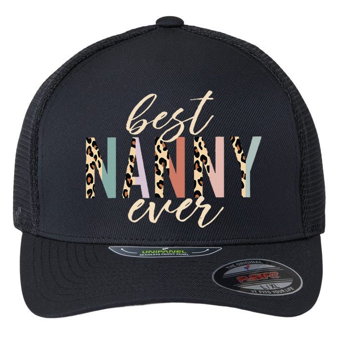 Best Nanny Ever Gifts Leopard Print Mothers Day Flexfit Unipanel Trucker Cap