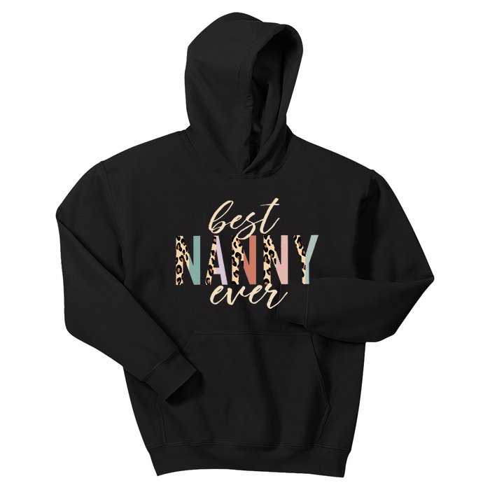 Best Nanny Ever Gifts Leopard Print Mothers Day Kids Hoodie