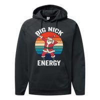 Big Nick Energy Dabbing Santa Christmas Performance Fleece Hoodie