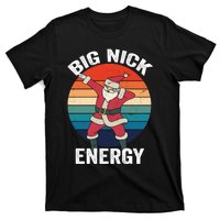 Big Nick Energy Dabbing Santa Christmas T-Shirt