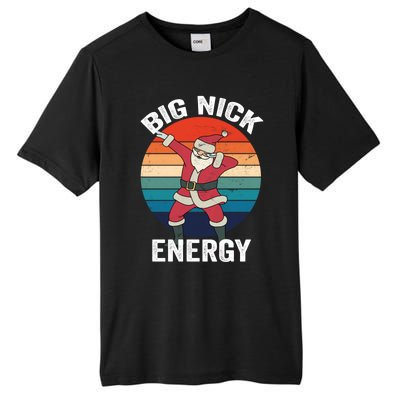 Big Nick Energy Dabbing Santa Christmas Tall Fusion ChromaSoft Performance T-Shirt