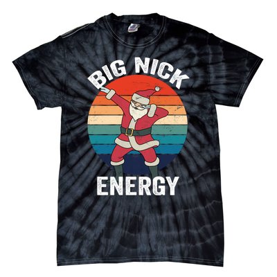 Big Nick Energy Dabbing Santa Christmas Tie-Dye T-Shirt