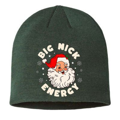 Big Nick Energy Santa Naughty Humor Christmas Sustainable Beanie