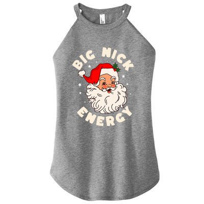 Big Nick Energy Santa Naughty Humor Christmas Women’s Perfect Tri Rocker Tank