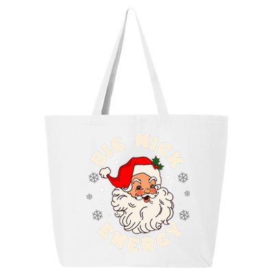 Big Nick Energy Santa Naughty Humor Christmas 25L Jumbo Tote