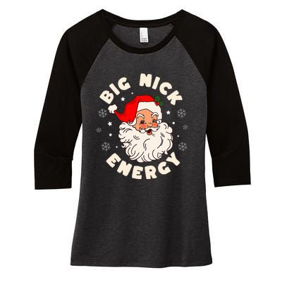 Big Nick Energy Santa Naughty Humor Christmas Women's Tri-Blend 3/4-Sleeve Raglan Shirt