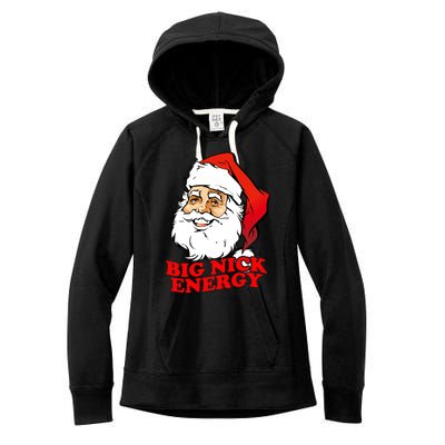 Big Nick Energy Sweatshirt Funny Christmas Santa Claus Women's Fleece Hoodie