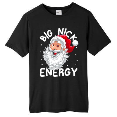 Big Nick Energy Christmas Santa Xmas Funny Meme Tall Fusion ChromaSoft Performance T-Shirt