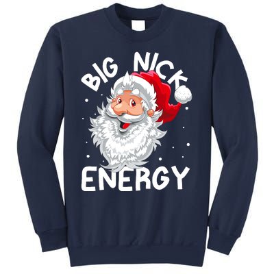 Big Nick Energy Christmas Santa Xmas Funny Meme Sweatshirt