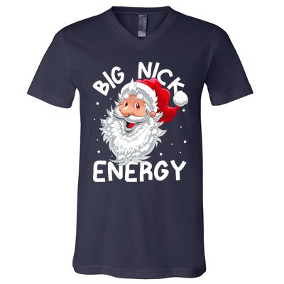 Big Nick Energy Christmas Santa Xmas Funny Meme V-Neck T-Shirt