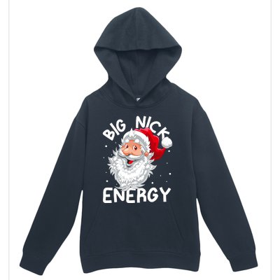 Big Nick Energy Christmas Santa Xmas Funny Meme Urban Pullover Hoodie