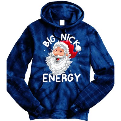 Big Nick Energy Christmas Santa Xmas Funny Meme Tie Dye Hoodie