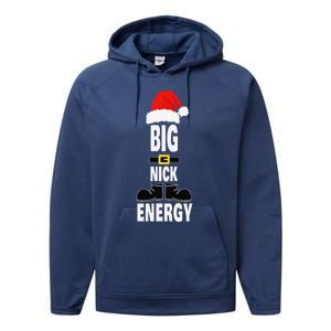 Big Nick Energy Santa Hat Belts And Boots Funny Christmas Performance Fleece Hoodie