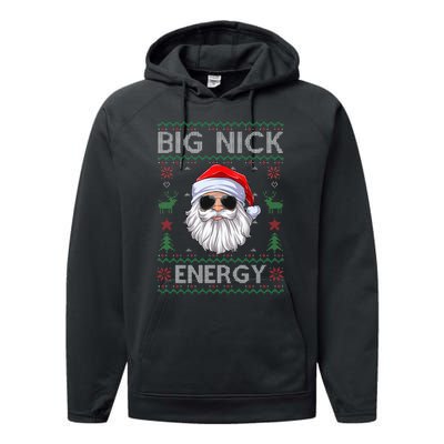 Big Nick Energy Santa Claus Ugly Christmas Sweater Performance Fleece Hoodie